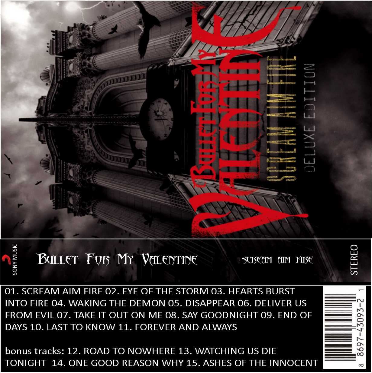 Bullet For My Valentine-Scream Aim Fire